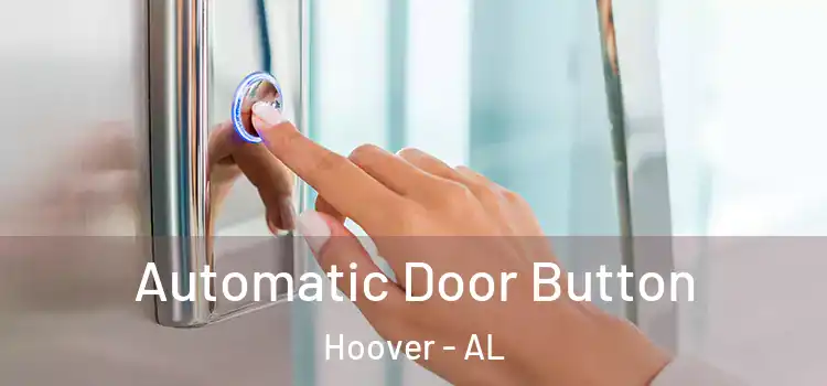 Automatic Door Button Hoover - AL