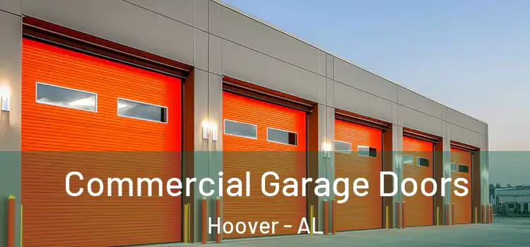  Commercial Garage Doors Hoover - AL