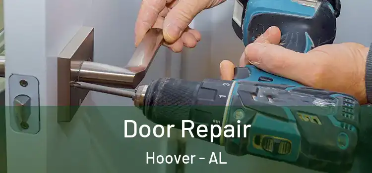 Door Repair Hoover - AL