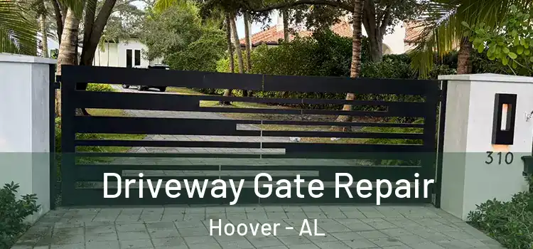Driveway Gate Repair Hoover - AL