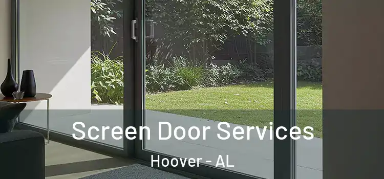  Screen Door Services Hoover - AL